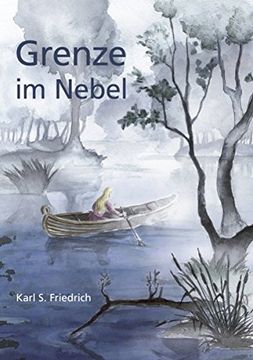 portada Grenze Im Nebel (German Edition)