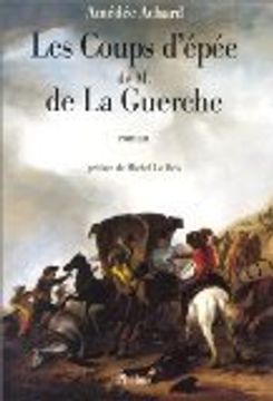 portada Les Coups D'épée de Monsieur de la Guerche (en Francés)