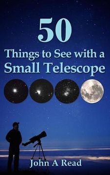 portada 50 Things to See with a Small Telescope