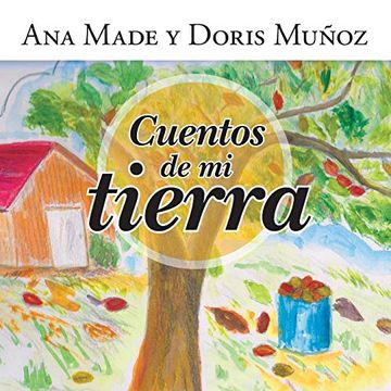 portada Cuentos de mi Tierra (in Spanish)