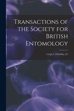 portada Transactions of the Society for British Entomology; v12: pt.3 (1956: May 25)