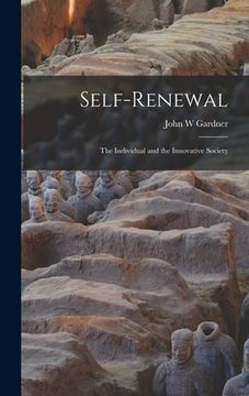 portada Self-Renewal: The Individual and the Innovative Society (in English)