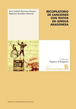 portada Recopilatorio de Canciones con Textos en Lengua Aragonesa (Papers D'Avignon) (in Spanish)
