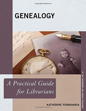 portada Genealogy: A Practical Guide for Librarians (The Practical Guides for Librarians Series)
