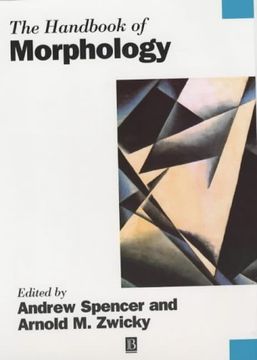 portada The Handbook Of Morphology (blackwell Handbooks In Linguistics) (en Inglés)