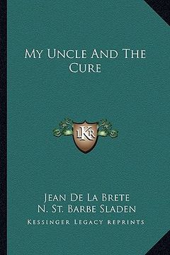 portada my uncle and the cure (en Inglés)