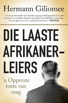 portada Die Laaste Afrikanerleiers: ''n Opperste toets van mag (Afrikaans Edition)