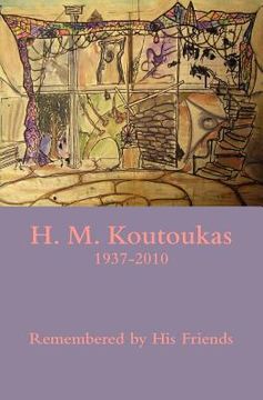 portada h. m. koutoukas 1937-2010 (en Inglés)