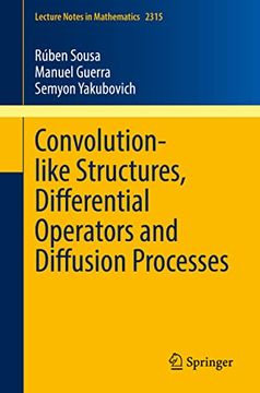 portada Convolution-Like Structures, Differential Operators and Diffusion Processes (en Inglés)