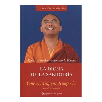 portada La Dicha de la Sabiduría: Abrazar el Cambio y Encontrar la Libertad (in Spanish)
