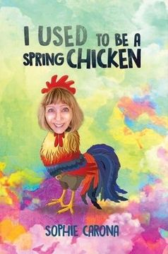 portada I Used to be a Spring Chicken