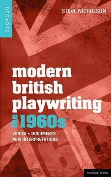 portada modern british playwriting: the 1960s: voices, documents, new interpretations (en Inglés)