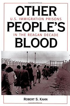 portada Other People's Blood: U. S. Immigration Prisons in the Reagan Decade (en Inglés)