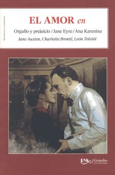 portada El Amor en, Orgullo y Prejuicio / Jane Eyre / ana Karenina