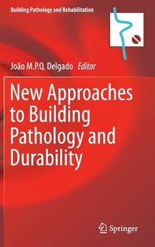 portada New Approaches to Building Pathology and Durability (en Inglés)