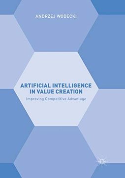 portada Artificial Intelligence in Value Creation: Improving Competitive Advantage (en Inglés)