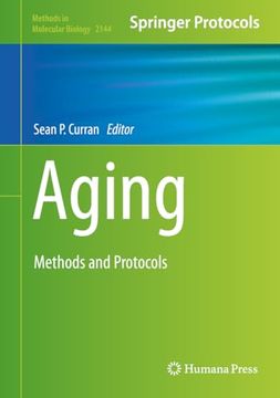 portada Aging: Methods and Protocols (Methods in Molecular Biology, 2144) (en Inglés)