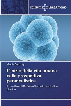 portada L'inizio della vita umana nella prospettiva personalistica (in Italian)