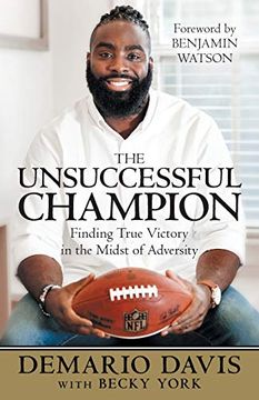 portada The Unsuccessful Champion: Finding True Victory in the Midst of Adversity 