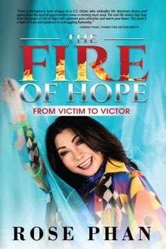 portada The Fire of Hope: From Victim to Victor
