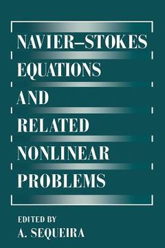 portada Navier--Stokes Equations and Related Nonlinear Problems (en Inglés)