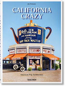 portada California Crazy. American pop Architecture (Varia) (in English)