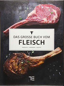 portada Das Große Buch vom Fleisch. Produkte / Handwerk / Rezepte (en Alemán)