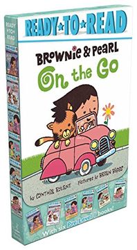 portada Brownie & Pearl On the Go: Brownie & Pearl Hit the Hay; Brownie & Pearl See the Sights; Brownie & Pearl Get Dolled Up; Brownie & Pearl Step Out; ... Grab a Bite; Brownie & Pearl Go for a Spin