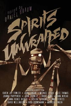 portada Spirits Unwrapped (en Inglés)