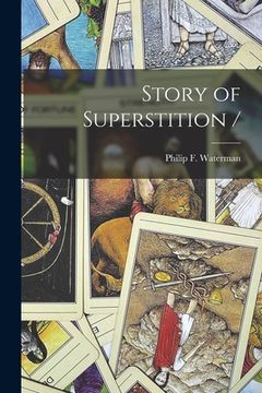portada Story of Superstition / (en Inglés)