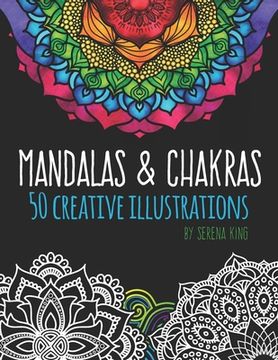 portada Mandalas & Chakras: Creative Mandalas & Chakra Adult Coloring Book (en Inglés)