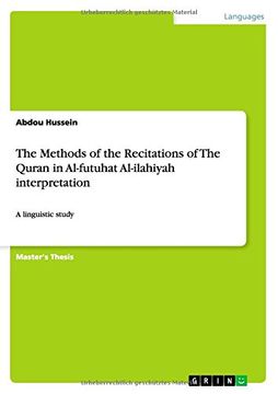 portada The Methods  of the Recitations of The Quran in Al-futuhat Al-ilahiyah interpretation (Arabic Edition)