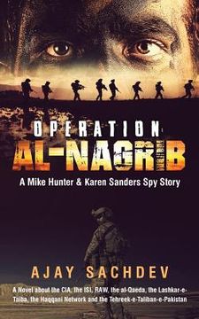portada Operation Al-Nagrib: A Mike Hunter & Karen Sanders Spy Story (en Inglés)