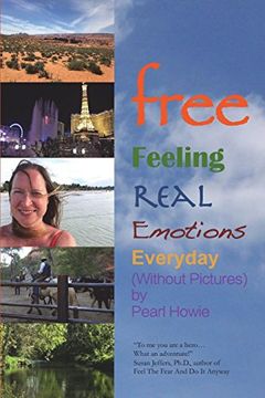 portada Free - Feeling Real Emotions Everyday (Without Pictures) (en Inglés)