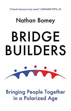 portada Bridge Builders: Bringing People Together in a Polarized age 