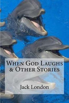 portada When God Laughs & Other Stories (en Inglés)