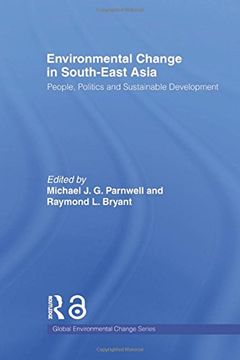 portada Environmental Change in South-East Asia: People, Politics and Sustainable Development (Global Environmental Change Series) (in English)
