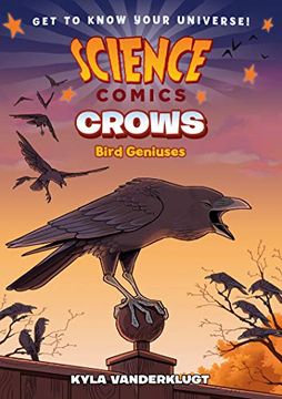 portada Science Comics: Crows: Genius Birds 