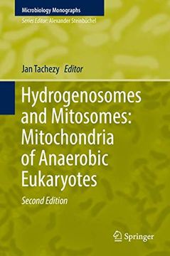 portada Hydrogenosomes and Mitosomes: Mitochondria of Anaerobic Eukaryotes: 9 (Microbiology Monographs) (en Inglés)