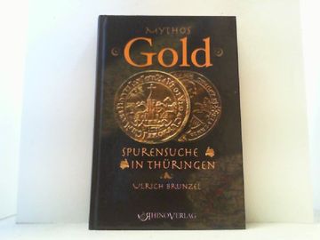 portada Mythos Gold. Spurensuche in Thüringen. (in German)