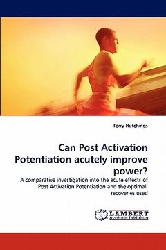 portada can post activation potentiation acutely improve power? (en Inglés)