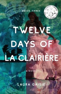 portada Twelve Days of La Clairière (en Inglés)