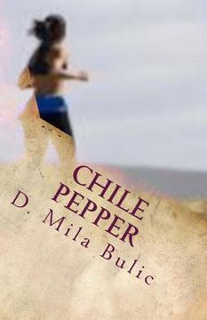 portada Chile Pepper: Into The Valley (in English)