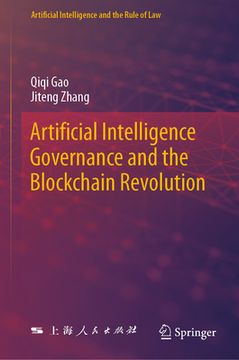 portada Artificial Intelligence Governance and the Blockchain Revolution (en Inglés)