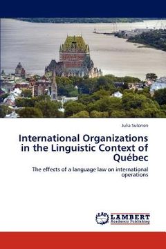 portada international organizations in the linguistic context of qu bec (en Inglés)