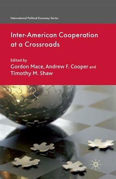 portada Inter-American Cooperation at a Crossroads (en Inglés)