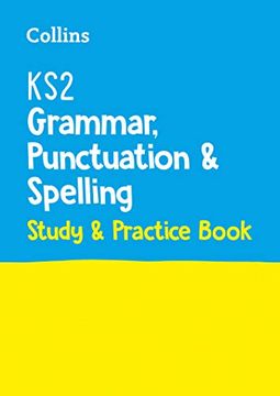 portada Collins Ks2 Sats Practice - Ks2 Grammar, Punctuation and Spelling Sats Study and Practice Book: For the 2022 Tests