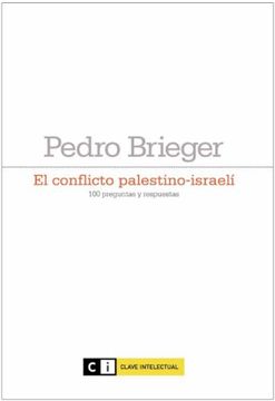 portada Conflicto Palestino-Israeli,El: 100 Preguntas y Respuestas (Ensayo Social)