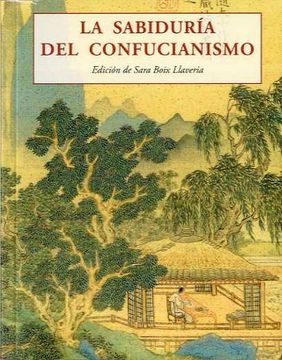 portada La Sabiduria del Confucianismo (in Spanish)