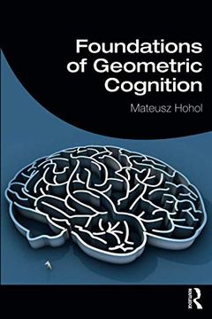 portada Foundations of Geometric Cognition (en Inglés)